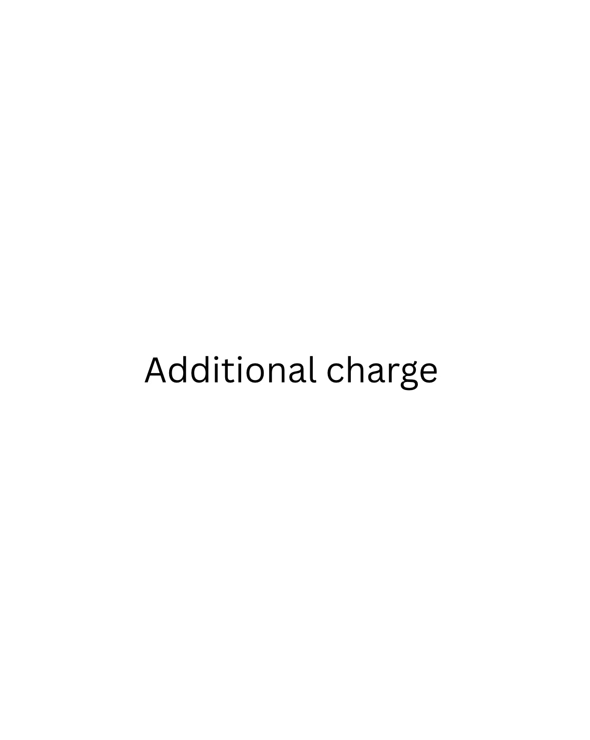 Additional Charge